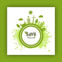 Save Nature Poster Design with Green City in The Earth Planet for World Environment Day vector