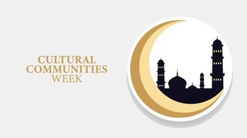 Cultural Communities Week, Celebrating Diversity, Unity, and Heritage vector