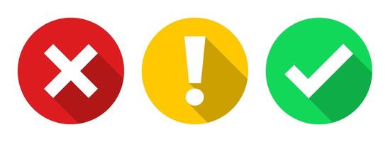 Green check mark, exclamation point, red cross, x mark icons set. flat style right and wrong and bang sign with long shadow effect in round shape. Circle tick mark symbol illustration. vector