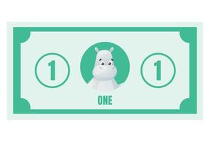 Cute cartoon money bill with hippo character and number one. Fun and colorful printable play money for kids games, early learning, preschool classroom, or educational resources. vector