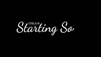 Animated Handwritten Starting Soon Screen, Stream Overlay for intro streaming video