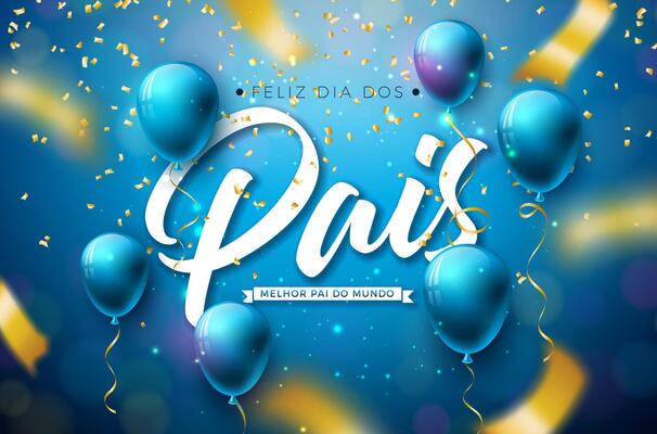 Happy Father's Day Greeting Card Design with Party Balloon, Falling Confetti and Typography Letter on Blue Background. Feliz Dia dos Pais Portuguese Language Illustration for the Loved and Best