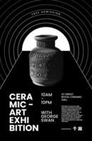 Monochrome Ceramic Art Exhibition Poster Template