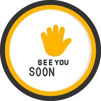 See You Again Soon Message Line Two Color Circle vector