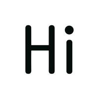 Simple Bold Minimalist Hi Greeting Word Bubble Message Icon Design vector