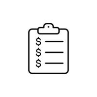Simple line art icon of a clipboard with a checklist and dollar signs. Perfect for financial apps and websites vector