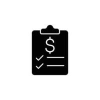 Simple icon of a checklist with dollar sign for financial management. vector