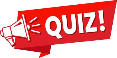 a quiz sign with a megaphone and the word quiz vector