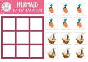 mermaid tic tac toe chart with ship. Ocean kingdom board game playing field with cute characters. Funny marine fairytale printable worksheet. Noughts and crosses grid vector