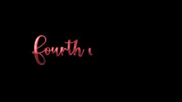 Fourth of July animation with red cursive text perfect for patriotic social media posts or holiday marketing campaigns. Celebrate independence video
