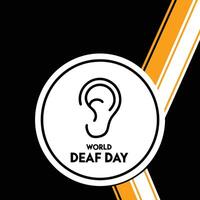 World Deaf Day graphic with ear symbol in white circle on black and orange background deafness vector