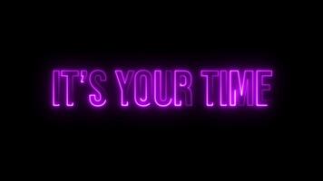 Multicolor Neon It's your time. text animation video