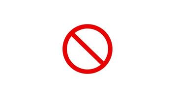Animated prohibition no symbol red round stop warning sign Isolated on white background video