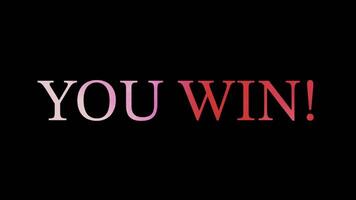 Short text animation on black background showing YOU WIN with vibrant pink to red gradient and fade effect. Simple, bold, and perfect for victory screens or celebrations. video