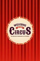 Colorful vintage circus vertical advertising banner with red curtains. Design for promotion of events, creation of posters, invitations and more. illustration vector