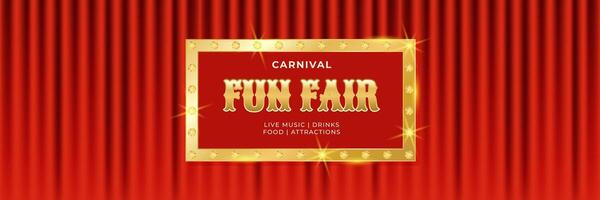 Vintage carnival fun fair horizontal banner with golden frame and red curtains. Retro background for events, festival, carnival, party, performance and more. illustration vector