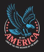 Land of the Free Because of the Brave American Eagle Patriotic Graphic for USA Pride Labor Day Shirts vector