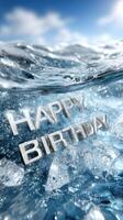 Happy birthday text in the water with ice photo
