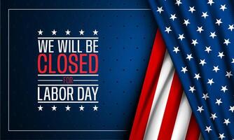 Labor Day closure announcement graphic vector