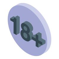 Eighteen plus sign representing adult content and age restriction in isometric view vector