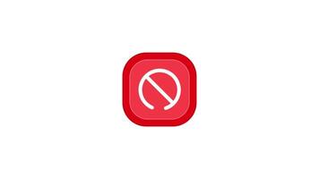 No Entry Sign Icon Animation, 2D Forbidden Access Symbol and Warning Button on White Background in Crisp 4K Resolution video