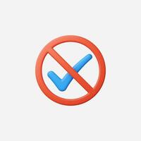 A bold symbol illustrating a check mark within a red prohibition circle. vector