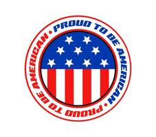 Proud to be american vintage Y2K sticker or tag vector