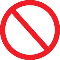 Red Prohibition Symbol . Universal No Sign for Forbidden Actions Illustration vector