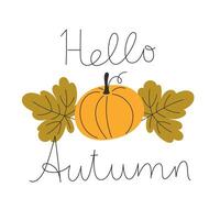 Hello Autumn Pumpkin Composition with Fall Leaves Illustration vector