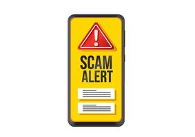 Smartphone displaying a bright yellow Scam Alert notification with warning symbol intended for digital safety awareness vector