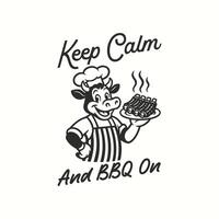 Keep calm and bbq on, funny cow chef bbq t shirt design vector