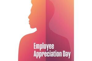 Employee Appreciation Day illustration. Holiday concept. Template for background, banner, card, poster with text. vector