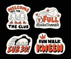 A collection of fun, motivational running-themed stickers with hand-drawn style, dynamic typography, and energetic characters vector