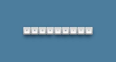 proximity text on a 3d keyboard button with shadow concept series photo