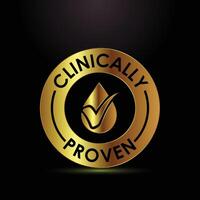 Gold Clinically Proven Seal. Premium Quality Assurance Badge, Product Endorsement Graphic vector