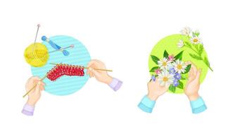 Craft hobbies set. View from above of human hands creating crafts. People knitting and collecting of herbarium cartoon illustration vector