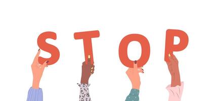 Group of different female hands holding red word Stop. Diverse multi-ethnic people are together. hand drawn illustration in cartoon style. Partnership and solution cooperation vector
