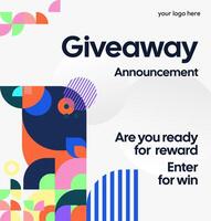 This fun visual is perfect for brands with an informal and energetic style. Ideal for announcing community giveaway winners. An energetic informal design for giveaways vector