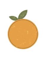 Abstract orange shape sticker. Minimal fruit icon with round form. Grunge texture, flat style, bold symbol for retro designs and modern art projects. vector