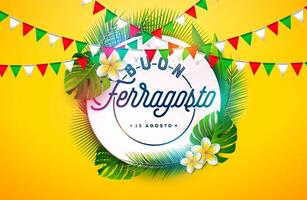 Buon Ferragosto Italy Midsummer Festival Design with Flower, Palm Leaves, and Colorful Party Flag on Yellow Background. Italian Language Illustration for Banner, Flyer, Invitation, Brochure vector