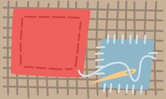 Patches of different fabrics are sewn together. One is sewn, the other is sewn with needle, thread. Cute patches on clothes. Flat color illustration. Colorful fabrics on checkered base. Care, handwork vector