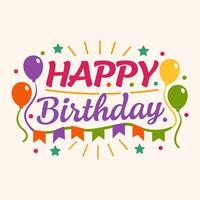 Vibrant birthday greeting illustration featuring playful script and festive elements vector