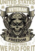United states of Amerika veteran freedom is not free we paid for it Graphic Design vector