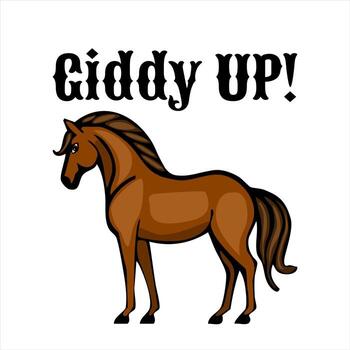 A cartoonstyle brown horse standing upright with a flowing mane and tail, accompanied by the text Giddy UP in a playful font. vector