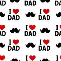 A repeating pattern featuring the text I LOVE DAD in black and red, accompanied by black mustaches on a white background. Ideal for Fathers Day designs. vector
