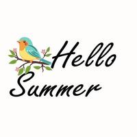 A colorful illustration featuring a bird perched on a branch with flowers, accompanied by the text Hello Summer in a stylish font. The background is light and neutral. vector