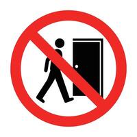 No Entry, please staff only, sign in red cerqule vector