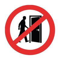 Do Not Enter Symbol Sign with out permission in white backraund vector