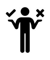 Stick figure stickman icon. Stick figures with the two signs check mark or cross. vector