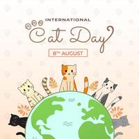 International Cat Day Design with Cute Cats Around a Globe vector